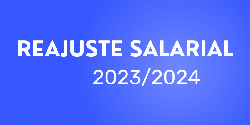 REAJUSTE SALARIAL 2023/2024